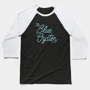 The Blue Oyster Est. 1984 - vintage logo Baseball T-Shirt